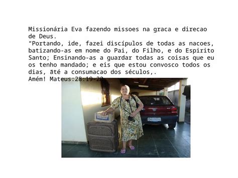 Ppt Mission Ria Eva Fazendo Missoes Na Graca E Direcao De Deus