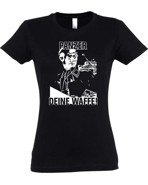 Damen T Shirt Panzer Deine Waffe