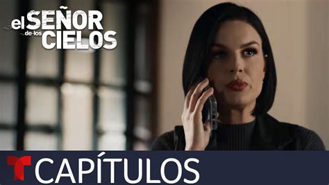 El Señor De Los Cielos 8 Capítulo 79 Fuera De Control Telemundo