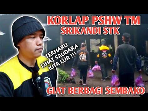 KORLAP PSHW TM SRIKANDI STKGiat Berbagi Sembako Bersama SH WINONGO