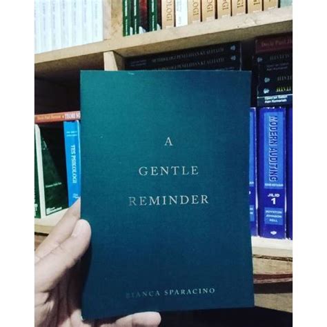 A Gentle Reminder Book Paper By Bianca Sparacino In English For Adult