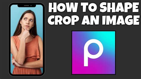 How To Shape Crop An Image In Picsart Step By Step Guide Picsart