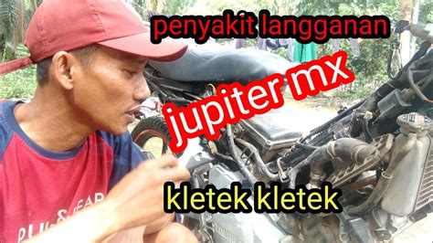 Cara Atasi Suara Kasar Jupiter Mx Youtube