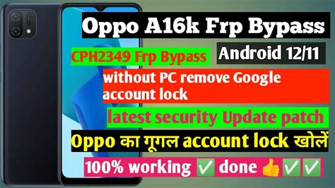 Oppo A16k Android 11 12 Frp Bypass Oppo A16k Frp Bypass Without Pcoppo