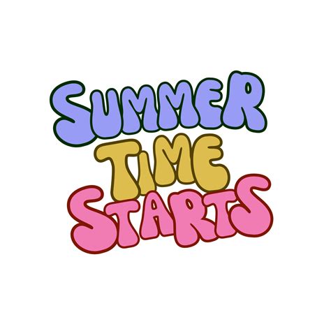 Summer Time Starts Text Summer Calligraphy Summer Time Starts