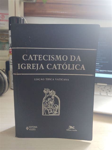 Livro Catecismo Da Igreja Cat Lica Edi O T Pica Vaticana Livro