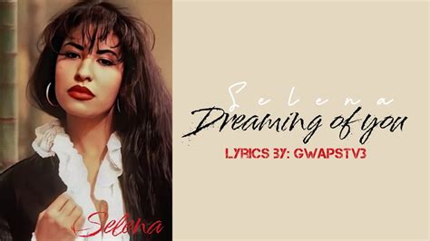 Selena Dreaming Of You Lyrics Youtube