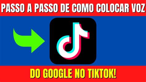 Como Colocar A Voz Do Google Tradutor Em Videos No Tiktok Youtube