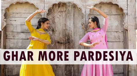 Ghar More Pardesiya Dance Cover Vishaka Saraf Choreography Alia