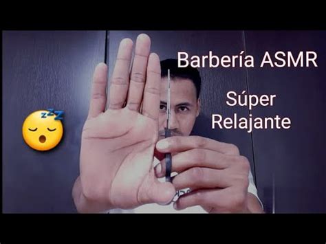 Barber A Asmr Corte De Pelo Muy Relajante Y Divertido Para Dormir