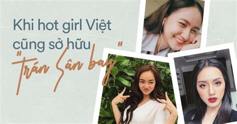K Tr N S N Bay C C Hot Girl Vi T N Y V N Xinh P R Ng Ng I