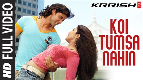 Koi Tumsa Nahin Full Song Krrish Sonu Nigam Shreya Ghoshal