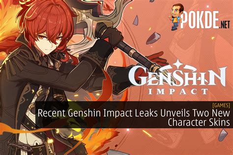 Recent Genshin Impact Leaks Unveils Two New Character Skins Pokde Net