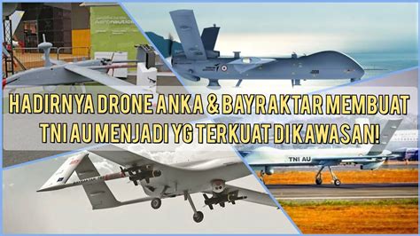 Deretan Drone Canggih Yg Membuat TNI AU Menjadi Salah Satu Pengguna