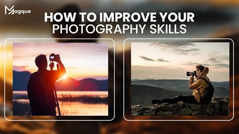 Master Photography Tips To Improve Your Skills