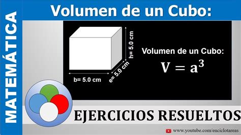 Volumen De Cubo Ejercicio Resuelto Youtube