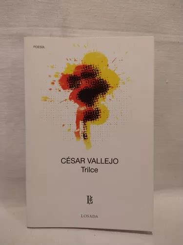 Trilce Cesar Vallejo Losada