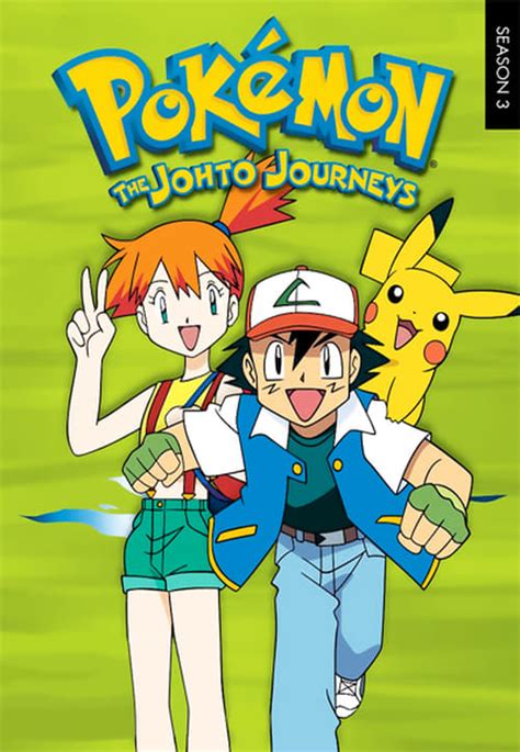 Pokémon The Johto Journeys 1999 The Movie Database TMDB