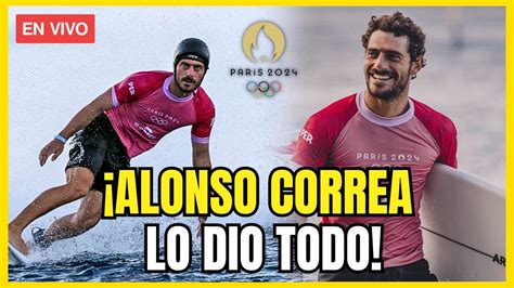 🔴 Alonso Correa Compite Por El Bronce En Surf En Las Olimpiadas ParÍs