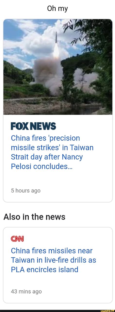 Fox News China Fires Precision Missile Strikes In Taiwan Strait Day After Nancy Pelosi