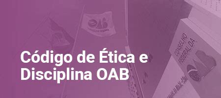 Código de Ética e Disciplina da OAB em áudio Playlegis On Demand