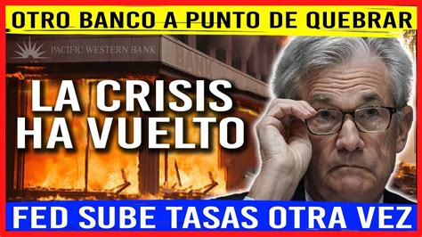 Urgente Se Viene La Peor Crisis De La Historia L La Fed Sabe Cual Es