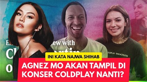 Agnez Mo Akan Mungkin Tampil Di Konser Coldplay Ini Kata Najwa Shihab