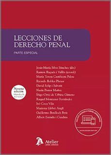 Lecciones De Derecho Penal Parte Especial 2023 De Jesus Maria Silva