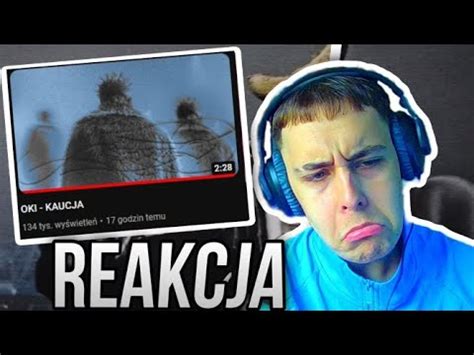 OKI - KAUCJA (REAKCJA!!!) - YouTube