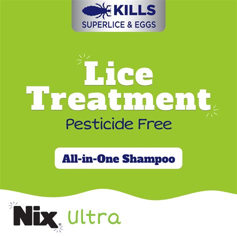 Nix Ultra Superlice Treatment Pediatrician Recommended Shampoo And Lice