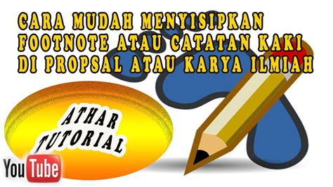 Tutorial Cara Cepat Memasukan Footnote Atau Catatan Kaki Pada Karya Tulis Ilmiah Youtube