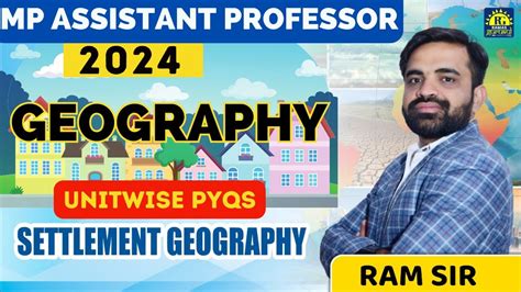 Settlement Geography Mp Asst Prof Unitwise Pyqs Geography Ram Sir