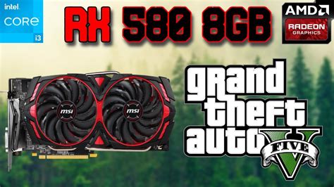 Rx 580 8gb Test In Gta V Game In 2023 Youtube