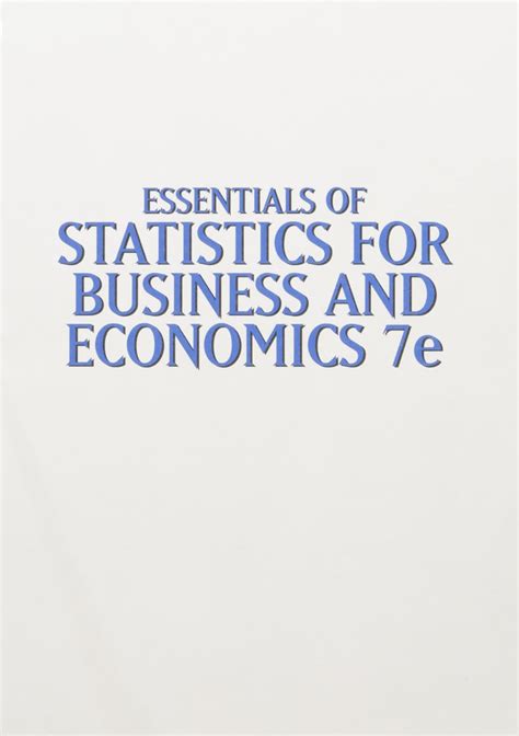 Essentials Of Statistics For Business And Economics Lms Integrated