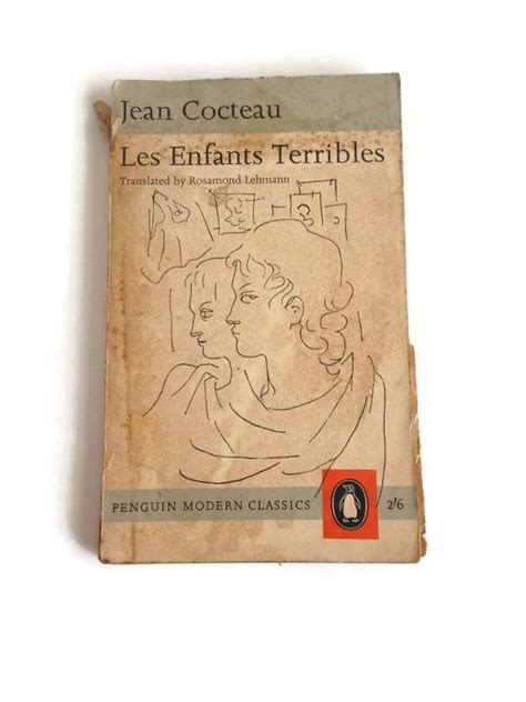 Les Enfants Terribles By Jean Cocteau And Translated By Rosamond