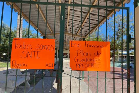 Escuelas De Tamaulipas En Paro Indefinido Snte Exige Pago