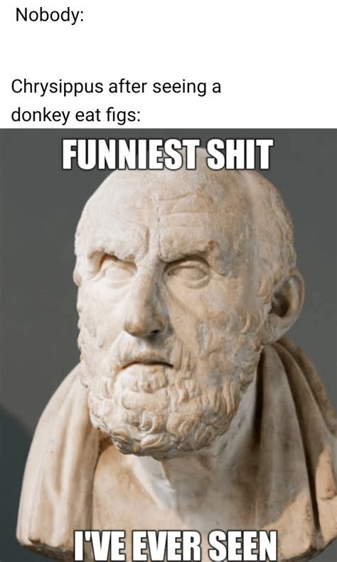 Chrysippus And The Donkey That Ate Figs Rhistorymemes