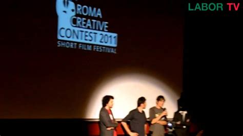 Roma Creative Contest Short Film Festival 22 Maggio 2011 Youtube