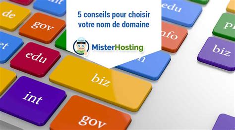 Conseils Pour Choisir Votre Domaine Pour Votre Site Web