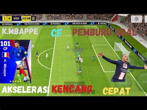 K Mbappe Gratis Dari Konami Pemburu Goal Akselerasi Cepat Tendangan