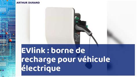 Borne de recharge EVlink pour véhicule électrique de Schneider Electric