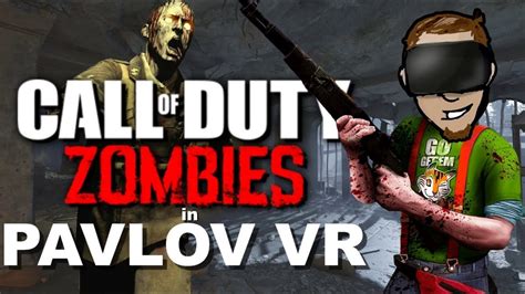 Call Of Duty Zombies In Vr Nacht Der Untoten In Pavlov Vr Steam Workshop Map Gameplay Youtube