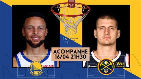 Golden State Warriors X Denver Nuggets Nba Playoffs 1º Rodada Jogo 1 Narração Ao Vivo