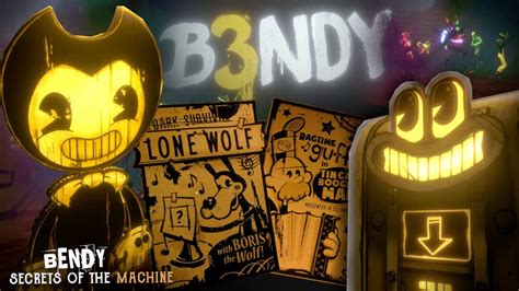 Bendy 3 Just Got Announced Bendy Secrets Of The Machine 2