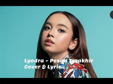 Pesan Terakhir Lyodra Cover Lyric With English Subtitle YouTube