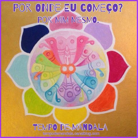 Mensagem Do Dia De Maio Tempo De Mandala Mandala Arte Arteterapia