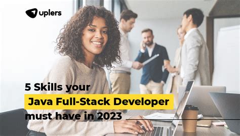 Skills Your Java Full Stack Developer Must Have In Uplers