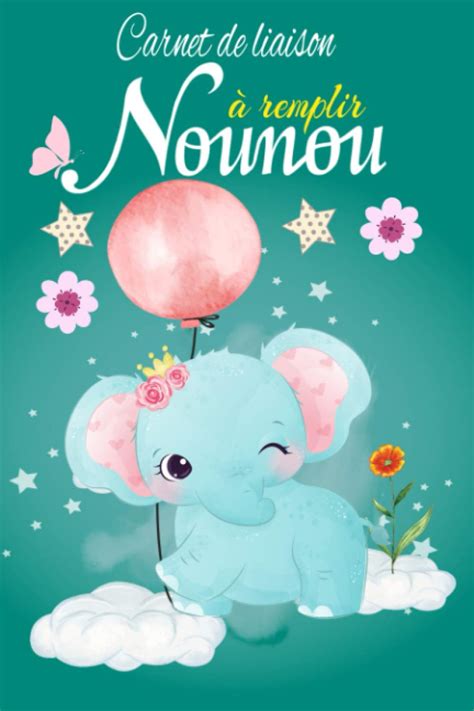 Buy Carnet De Liaison Nounou Cahier De Suivi Remplir Parents