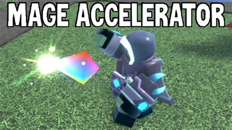 New Mage Accelerator Skin Gameplay Showcase Tds Roblox Youtube