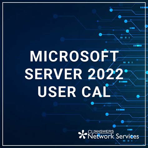 Microsoft Server 2022 User CAL CU Answers Store